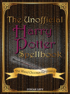 cover image of The Unofficial Harry Potter Spellbook